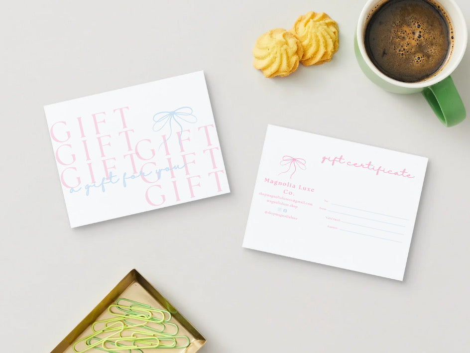 Magnolia Luxe Gift Certificates